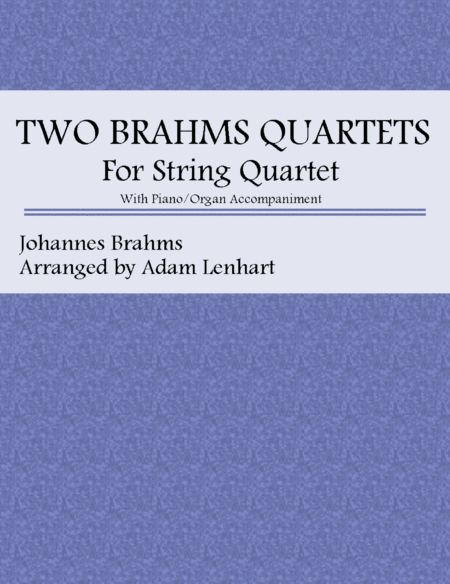 Free Sheet Music Two Brahms Quartets For String Quartet