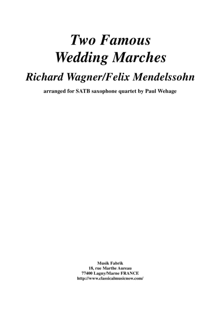 Two Famous Wedding Marches Arranged For Satb Saxophone Quartet Sheet Music