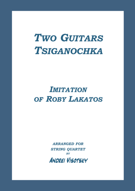 Free Sheet Music Two Guitars Tsiganochka Imitation Of Roby Lakatos