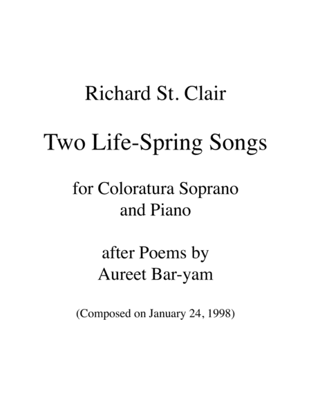 Two Life Spring Songs For Coloratura Soprano And Piano Sheet Music