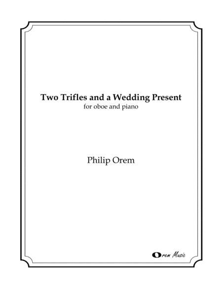 Two Trifles And A Wedding Present For Oboe Sheet Music