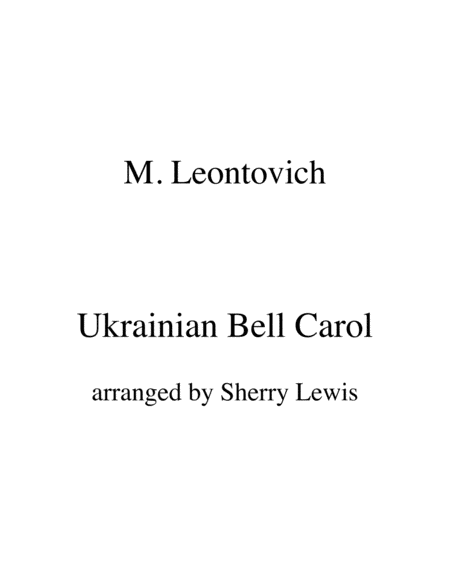 Free Sheet Music Ukrainian Bell Carol Carol Of The Bells Woodwind Solo Or Any Treble Clef Instrument For Woodwind Solo For Flute Solo For Oboe Solo