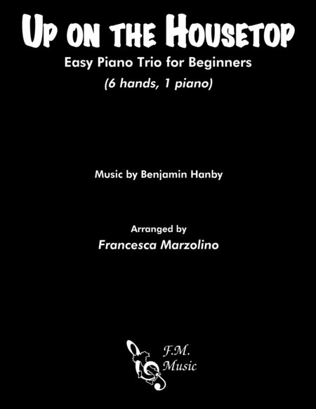 Free Sheet Music Up On The Housetop Easy Piano Trio