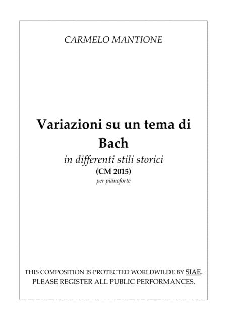 Free Sheet Music Variazioni Su Un Tema Di Bach In Differenti Stili Storici Cm 2015