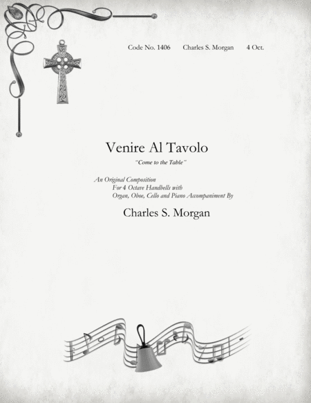 Free Sheet Music Venire Al Tavolo Come To The Table For Four Octave Handbells With Organ Oboe Cello And Piano