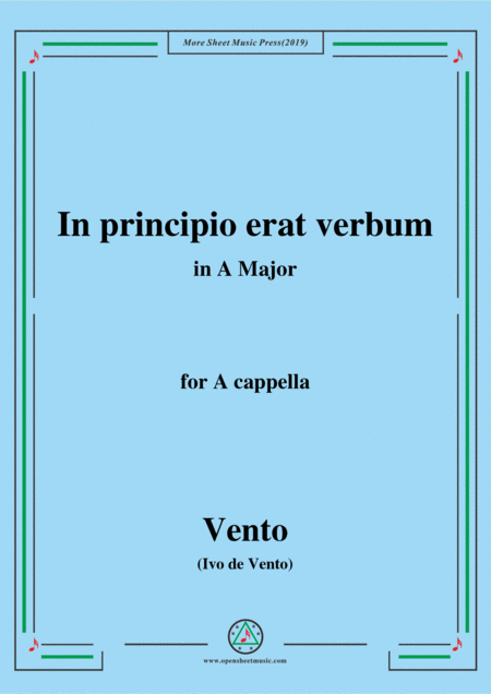 Vento In Principio Erat Verbum In A Major For A Cappella Sheet Music