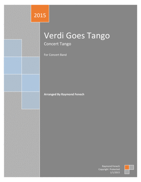 Verdi Goes Tango For Pep Band Concert Band Marching Band Sheet Music