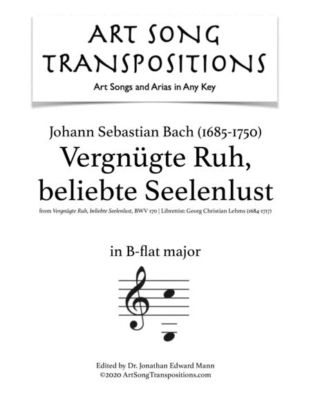 Vergngte Ruh Beliebte Seelenlust Bwv 170 Transposed To B Flat Major Sheet Music