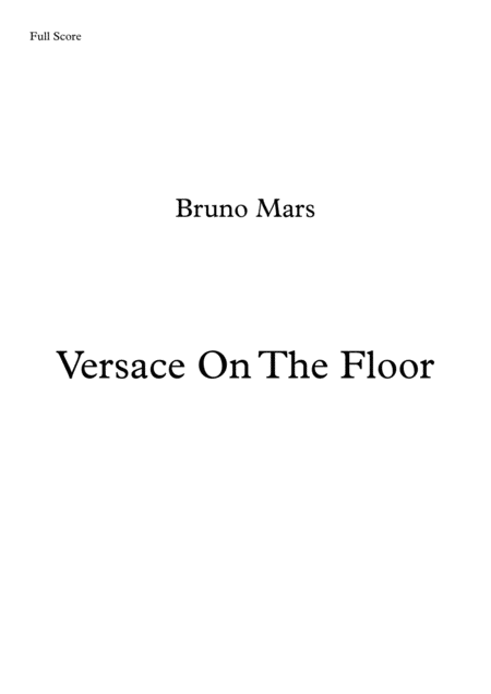 Versace On The Floor Brass Quintet Sheet Music