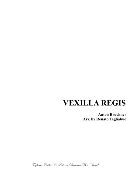 Vexilla Regis Bruckner For Satb Choir Sheet Music