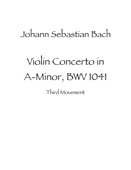 Violin Concerto In A Minor Bwv 1041 Third Movement Sheet Music