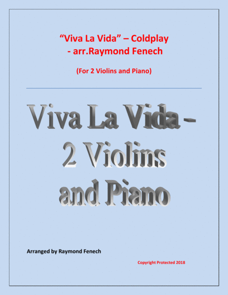 Viva La Vida Coldplay 2 Violins And Piano With Optional Drum Set Sheet Music