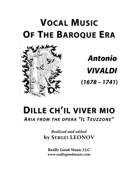 Vivaldi Antonio Dille Ch Il Viver Mio Aria From The Opera Il Teuzzone Arranged For Voice And Piano D Minor Sheet Music