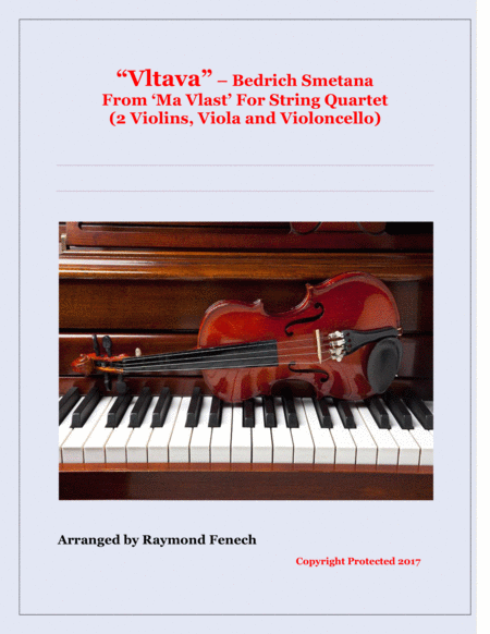 Free Sheet Music Vltava From Ma Vlast For String Quartet 2 Violins Viola And Violoncello