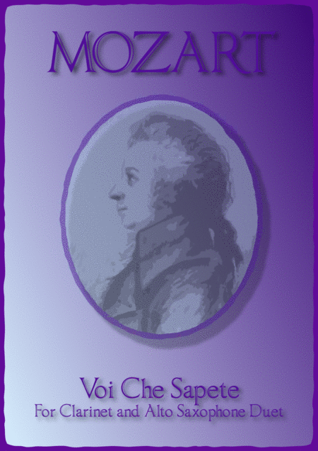 Voi Che Sapete W A Mozart Duet For Clarinet And Alto Saxophone Sheet Music