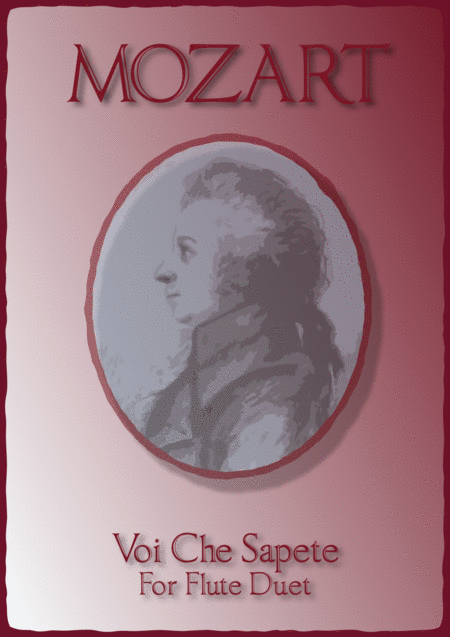 Free Sheet Music Voi Che Sapete W A Mozart For Flute Duet