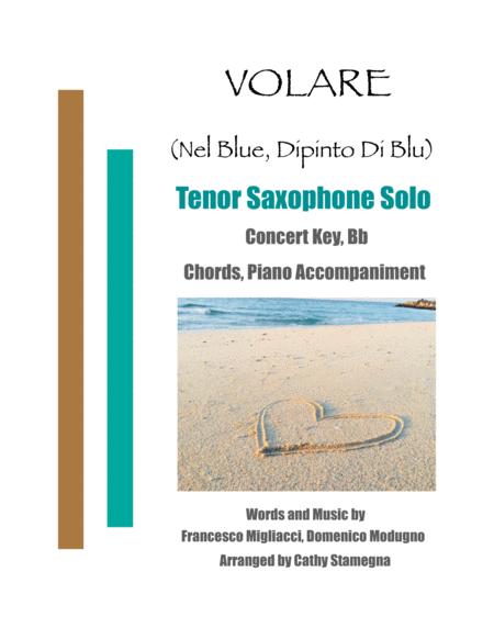 Free Sheet Music Volare Nel Blu Dipinto Di Blu Tenor Saxophone Solo Chords Piano Accompaniment