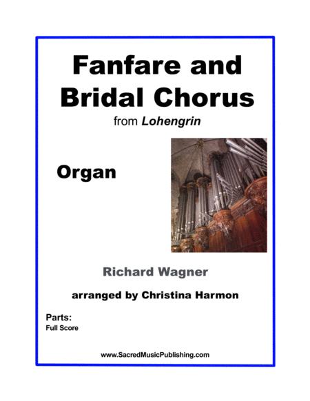 Free Sheet Music Wagner Fanfare And Bridal Chorus Organ