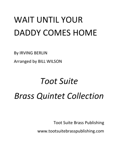Free Sheet Music Wait Until Your Father Comes Home