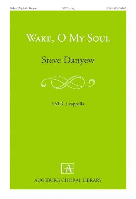 Wake O My Soul Sheet Music