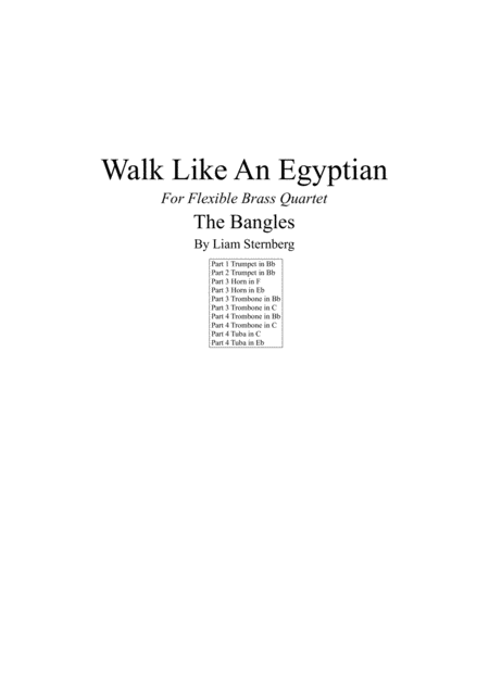 Walk Like An Egyptian For Flexible Brass Quartet Sheet Music