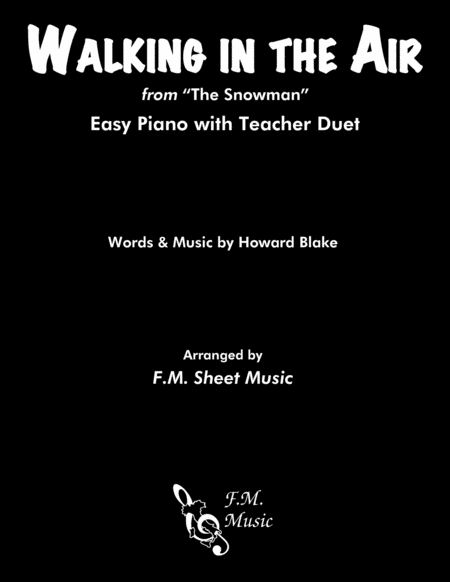 Free Sheet Music Walking In The Air Easy Piano With Teacher Duet