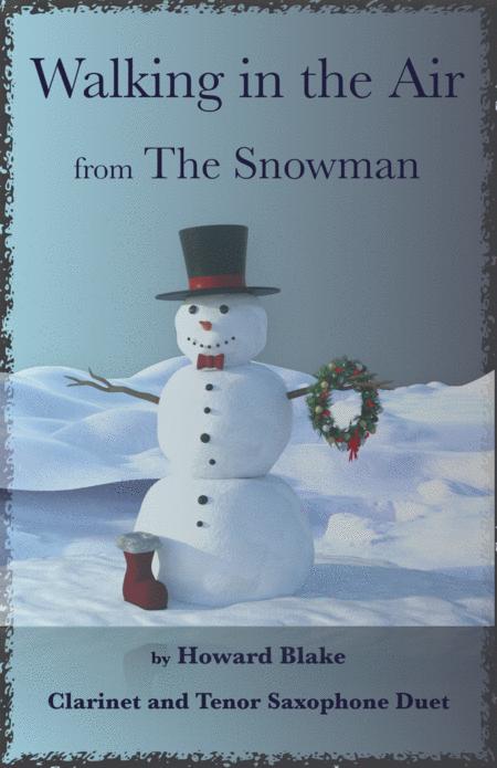 Walking In The Air Theme From The Snowman For Clarinet And Tenor Saxophone Duet Sheet Music