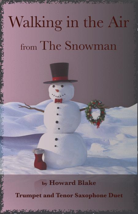 Walking In The Air Theme From The Snowman For Trumpet And Tenor Saxophone Duet Sheet Music