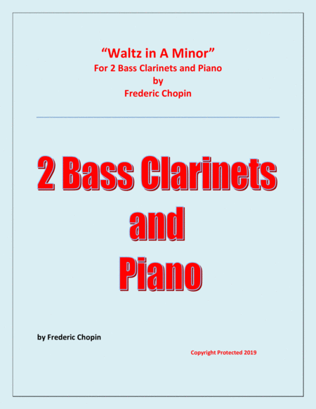 Waltz In A Minor Chopin 2 Bass Clarinets And Piano Chamber Music Sheet Music