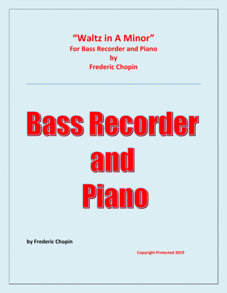 Free Sheet Music Waltz In A Minor Chopin Bass Recorder And Piano Chamber Music