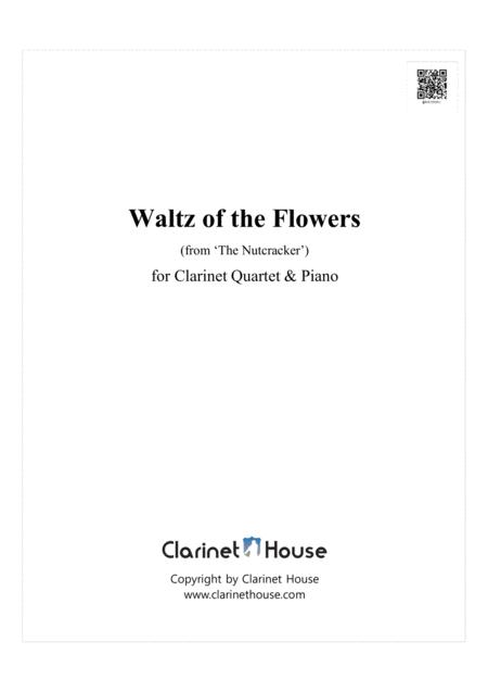 Free Sheet Music Waltz Of The Flowers From The Nutcracker For Clarinet Quartet Piano