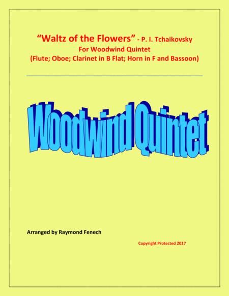 Waltz Of The Flowers Woodwind Quintet Flute Oboe B Flat Clarinet Horn In F And Bassoon Sheet Music