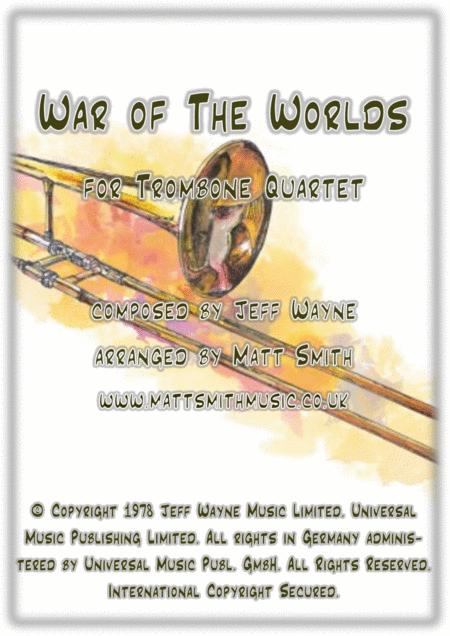 War Of The Worlds The Eve Of The War By Jeff Wayne Trombone Quartet Sheet Music