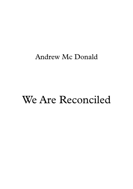 Free Sheet Music We Are Reconciled