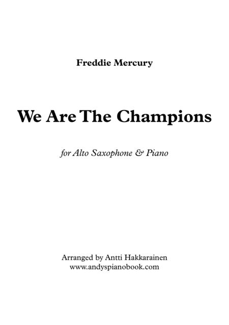 We Are The Champions Alto Saxophone Piano Sheet Music