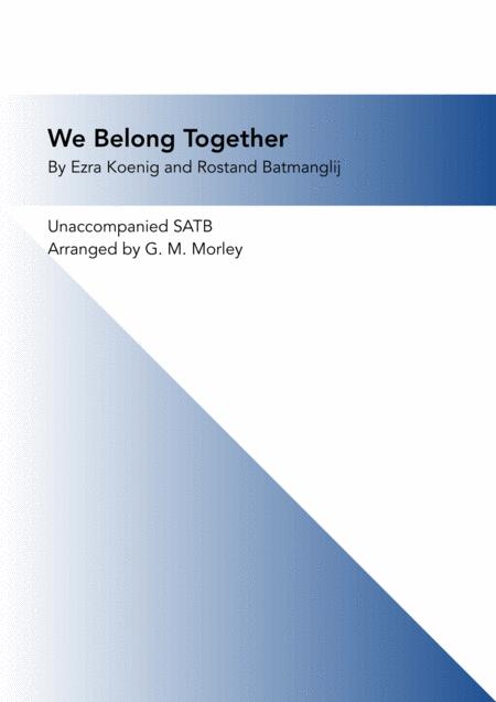 We Belong Together Satb A Cappella Sheet Music