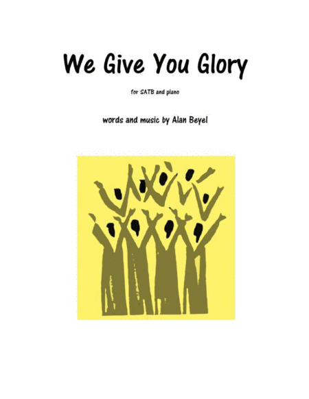 We Give You Glory Sheet Music