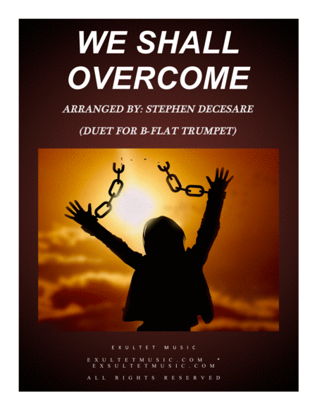 Free Sheet Music We Shall Overcome Duet For Bb Trumpet