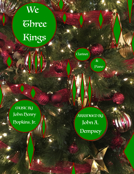 We Three Kings Clarinet And Piano Sheet Music