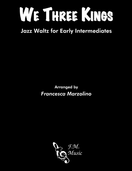 Free Sheet Music We Three Kings Easy Jazz Waltz