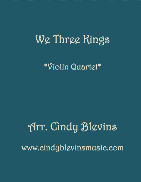 We Three Kings For Violin Quartet Sheet Music