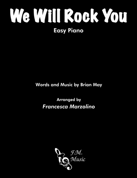 Free Sheet Music We Will Rock You Easy Piano