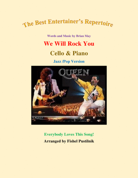 We Will Rock You For Cello Piano Jazz Rock Version Sheet Music