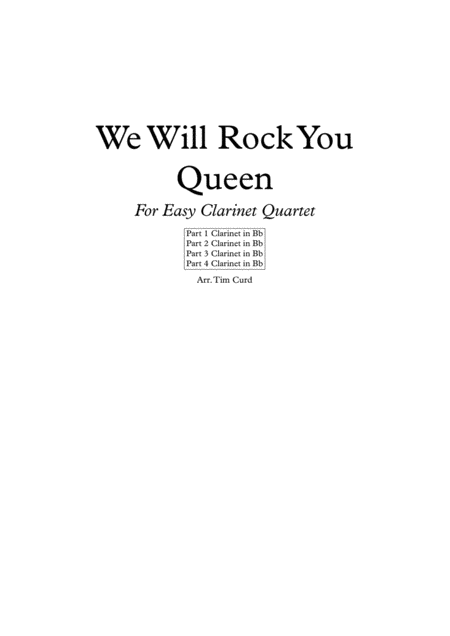 We Will Rock You For Easy Clarinet Quartet Sheet Music