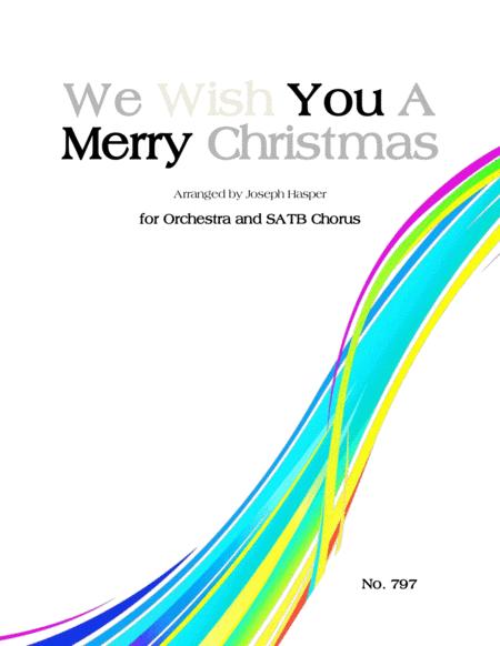Free Sheet Music We Wish You A Merry Christmas Choir And Orchestra Flashmob