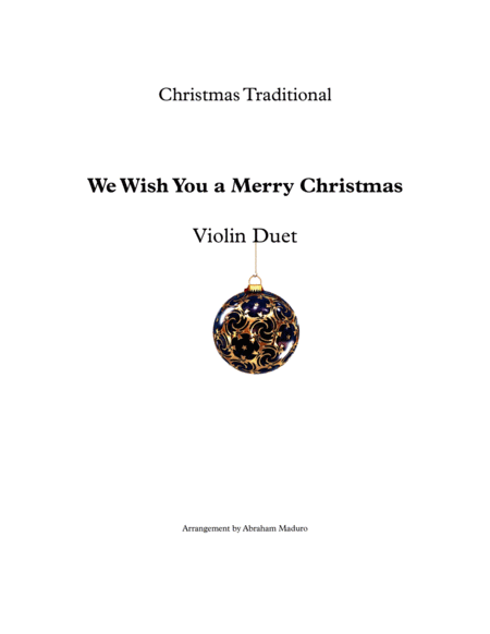 We Wish You A Merry Christmas Violin Duet Two Tonalities Included Sheet Music