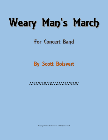 Weary Mans March Sheet Music