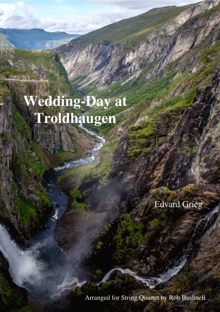 Wedding Day At Troldhaugen From Lyric Pieces Edvard Grieg String Quartet Sheet Music