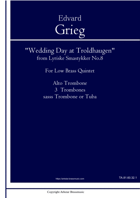 Free Sheet Music Wedding Day At Troldhaugen From Lyriske Smastykker No 8 For Low Brass Quintet