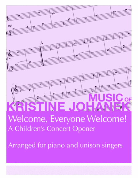 Welcome Everyone Welcome A Childrens Concert Opener Sheet Music